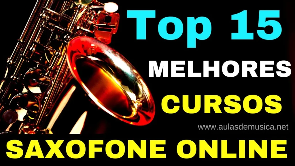 Top 15 Melhores Cursos de Saxofone Online Top 15 Melhores Cursos de Saxofone Online
